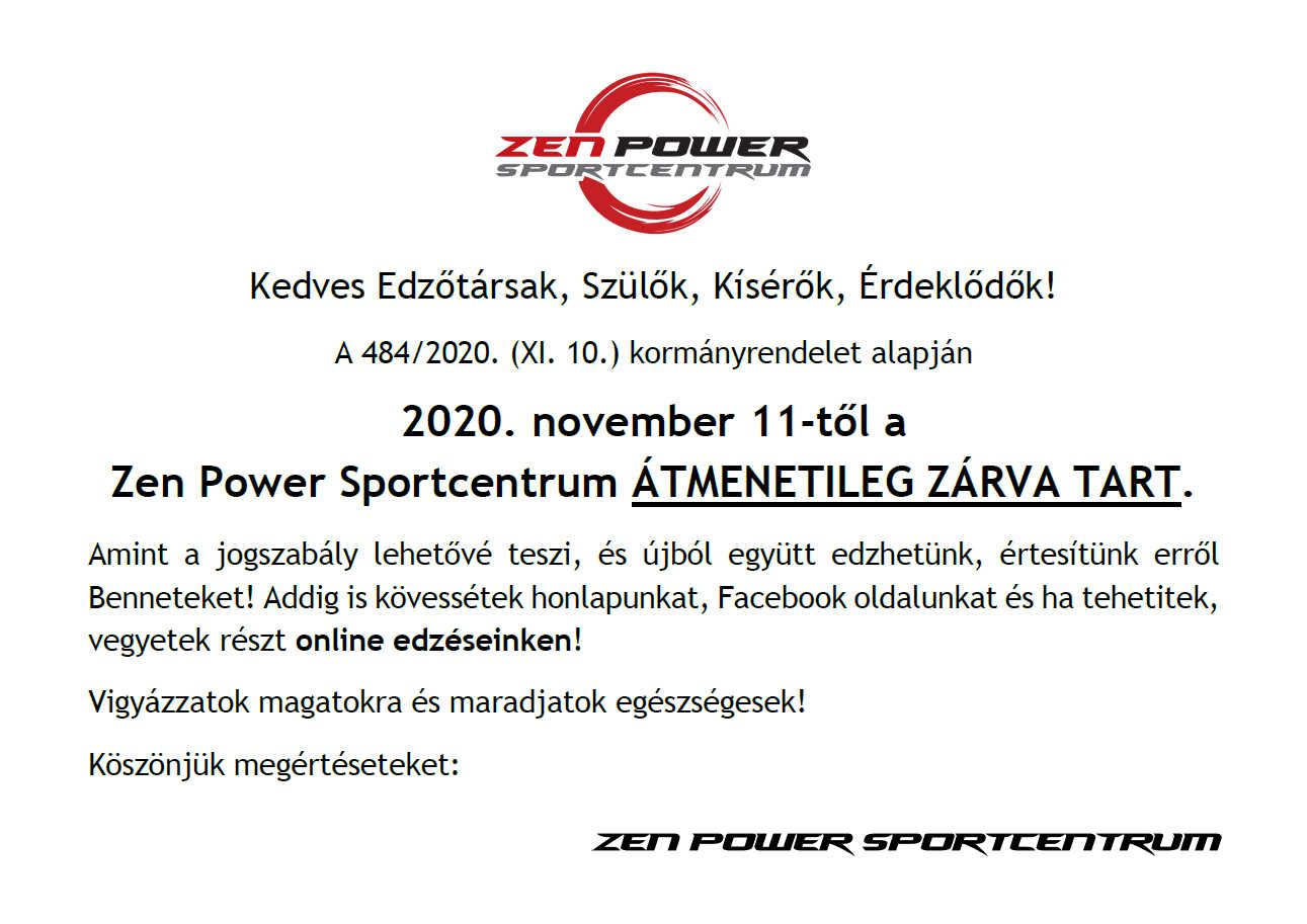 A Zen Power Sportcentrum átmenetileg zárva tart